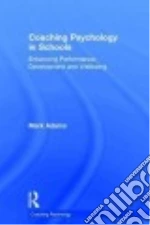 Coaching Psychology in Schools