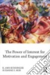 The Power of Interest for Motivation and Engagement libro str
