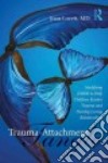 Trauma-Attachment Tangle libro str