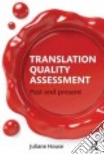 Translation Quality Assessment libro in lingua di House Juliane