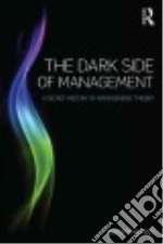 The Dark Side of Management