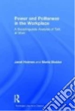 Power and Politeness in the Workplace