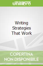 Writing Strategies That Work