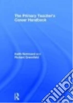 The Primary Teacher's Career Handbook