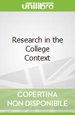 Research in the College Context