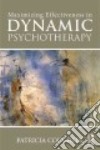 Maximizing Effectiveness in Dynamic Psychotherapy libro str