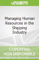 Managing Human Resources in the Shipping Industry