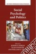 Social Psychology and Politics