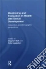 Monitoring and Evaluation in Health and Social Development