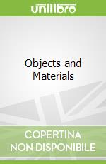 Objects and Materials