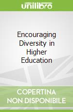Encouraging Diversity in Higher Education