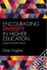 Encouraging Diversity in Higher Education