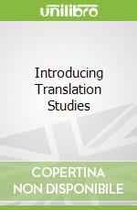 Introducing Translation Studies