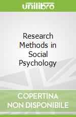 Research Methods in Social Psychology