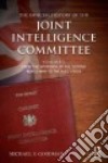 The Official History of the Joint Intelligence Committee libro str