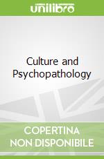 Culture and Psychopathology