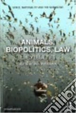 Animals, Biopolitics, Law