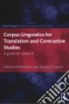 Corpus Linguistics for Translation and Contrastive Studies libro str