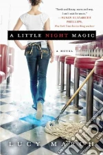 A Little Night Magic