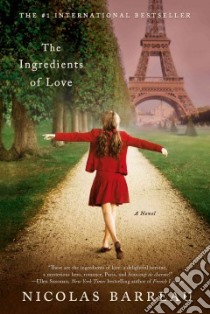 The Ingredients of Love libro in lingua di Barreau Nicolas, Mccann Bill (TRN)