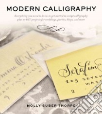 Modern Calligraphy libro in lingua di Suber Thorpe Mallory