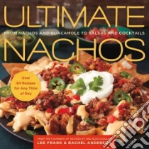 Ultimate Nachos libro in lingua di Frank Lee, Anderson Rachel, Wise Karen (PHT)