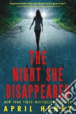 The Night She Disappeared