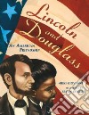 Lincoln and Douglass libro str