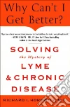 Why Can't I Get Better? libro str