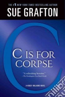 C Is for Corpse libro in lingua di Grafton Sue
