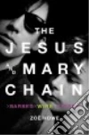 The Jesus and Mary Chain libro str