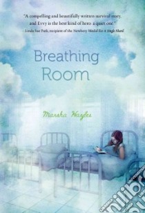 Breathing Room libro in lingua di Hayles Marsha