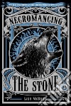 Necromancing the Stone libro str
