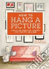 How to Hang a Picture libro str