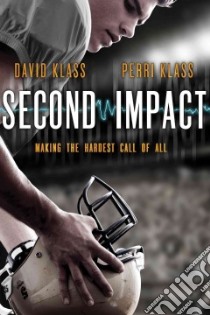 Second Impact libro in lingua di Klass Perri, Klass David