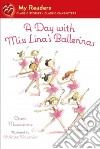 A Day With Miss Lina's Ballerinas libro str