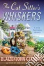 The Cat Sitter's Whiskers