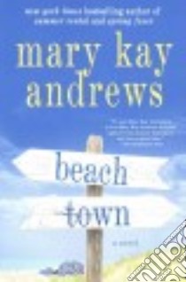 Beach Town libro in lingua di Andrews Mary Kay