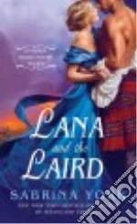 Lana and the Laird