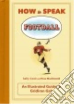 How to Speak Football