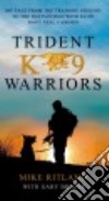 Trident K9 Warriors libro str