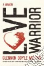 Love Warrior