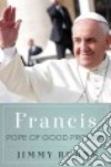 Francis, Pope of Good Promise libro str