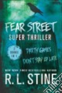 Fear Street Super Thriller libro in lingua di Stine R. L.