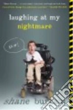 Laughing at My Nightmare