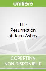 The Resurrection of Joan Ashby