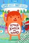 Knock Knock on Wood libro str