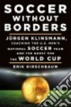 Soccer Without Borders libro str