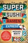 Super Sushi Ramen Express libro str