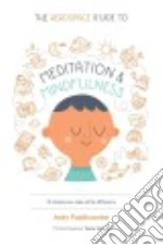 The Headspace Guide to Meditation and Mindfulness
